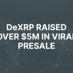 ICO : DeXRP raised over $5M in a viral presale, over 7500 traders joined ICO on XRP